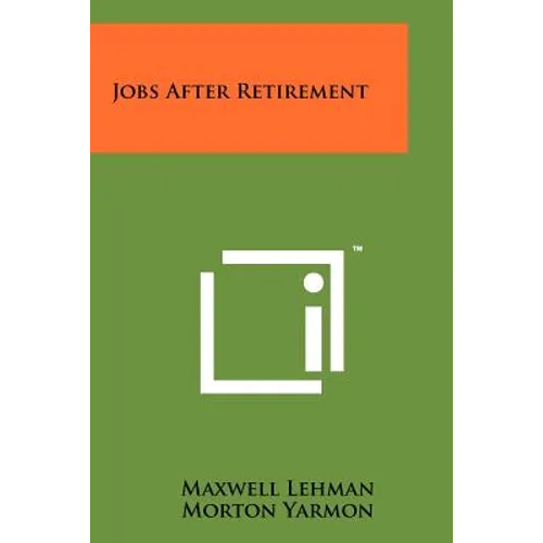 Jobs After Retirement - Paperback