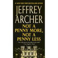 Not a Penny More, Not a Penny Less - Mass Market Paperbound