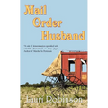 Mail Order Husband - Paperback