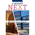 Library Next: Seven Action Steps for Reinvention - Paperback