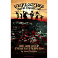 Weird Scenes Inside the Canyon: Laurel Canyon, Covert Ops & the Dark Heart of the Hippie Dream - Paperback