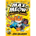 Max Meow 5: Attack of the Zombees: (A Graphic Novel) - Hardcover