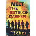 Meet the Boys of Casper - Paperback