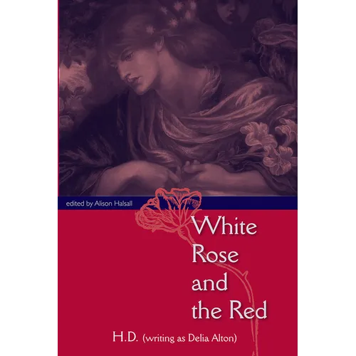 White Rose and the Red - Paperback