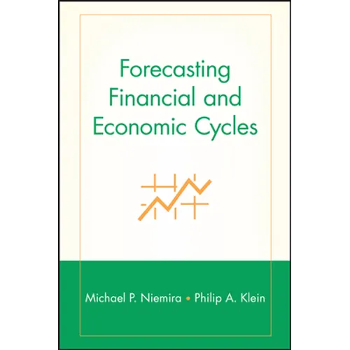 Forecasting Financial and Economic Cycles - Hardcover