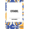 Citadel - Hardcover