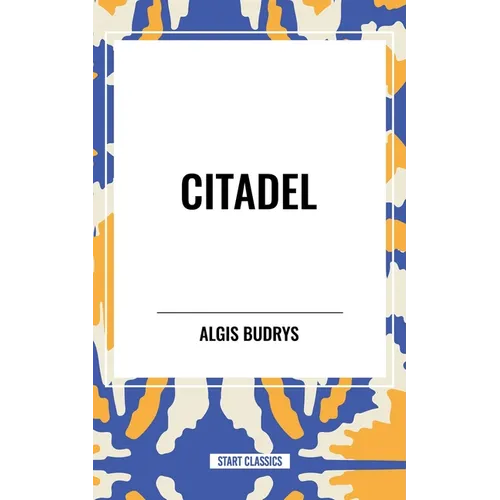 Citadel - Hardcover