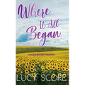 Where It All Began - Paperback