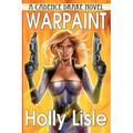 Warpaint: A Cadence Drake Novel - Paperback