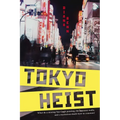 Tokyo Heist - Paperback