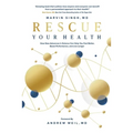 Rescue Your Health - Paperback