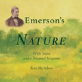 Emerson's Nature; with Notes and a Personal Response - Paperback