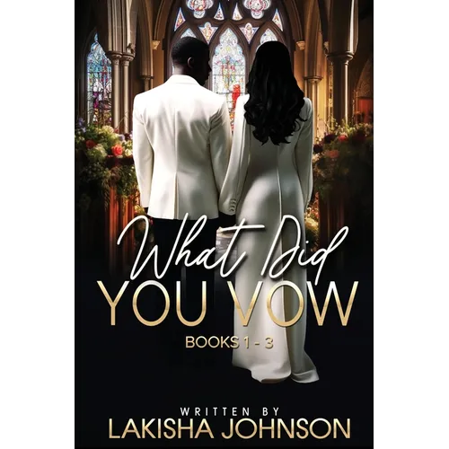 What Did You Vow?: Books 1 - 3 - Paperback