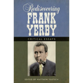 Rediscovering Frank Yerby: Critical Essays - Hardcover