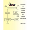 Essentials of Economic Decision Analysis for Chemical Engineering - Paperback