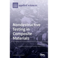 Nondestructive Testing in Composite Materials - Hardcover