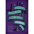 The Other Side of Mrs. Wood - Paperback