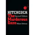 Hitchcock: The Murderous Gaze - Paperback