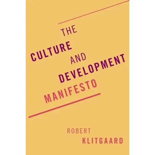 The Culture and Development Manifesto - Paperback
