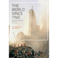 The World Since 1945: An International History - Paperback