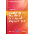 Development and Validation of a Computerized Adaptive EFL Test - Hardcover