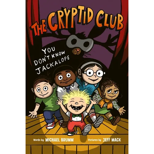 The Cryptid Club #4: You Don't Know Jackalope: A Graphic Novel - Hardcover
