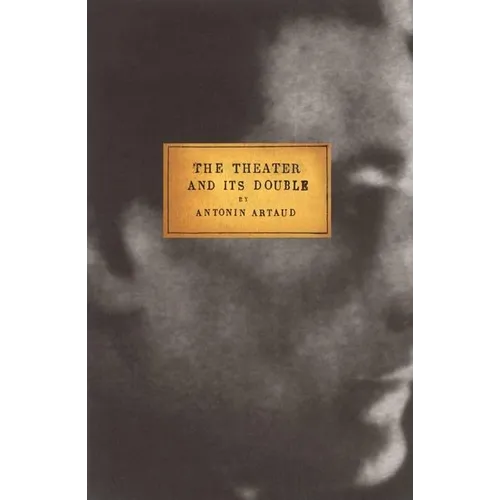 The Theater and Its Double - Paperback