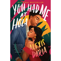 You Had Me at Hola - Paperback