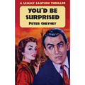 Don't Be Surprised: A Lemmy Caution Thriller - Paperback
