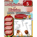 Multiplication and Division Math Workbook 5th Grade: Multi-Digit Multiplication and Long Division, Word Problems, Powers of 10 - Paperback