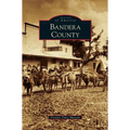 Bandera County - Hardcover
