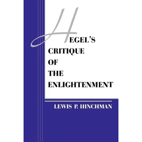 Hegel's Critique of the Enlightenment - Paperback