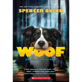 Woof: A Bowser and Birdie Novel - Paperback