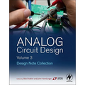 Analog Circuit Design Volume Three: Design Note Collection - Hardcover