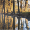 Texas Rivers - Hardcover