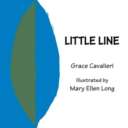 Little Line: Illustrated by Mary Ellen Long - Paperback