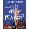 What Is White Privilege? - Library Binding