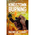 Kingstown Burning - Paperback