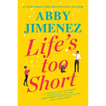 Life's Too Short - Paperback