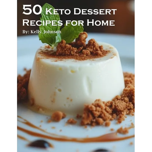50 Keto Dessert Recipes for Home - Paperback