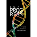 Life in Progress: The First Step into the Left-Hand Path - Paperback
