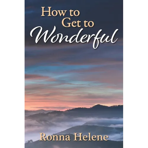 How to Get to Wonderful - Paperback