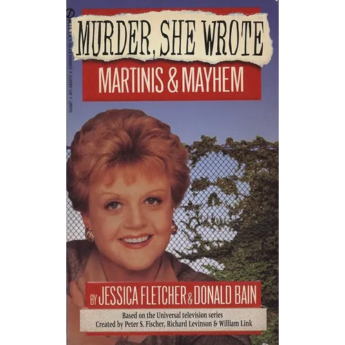 Murder, She Wrote: Martinis and Mayhem - Mass Market Paperbound