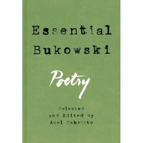 Essential Bukowski: Poetry - Hardcover