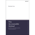 The Accountable Animal: Justice, Justification, and Judgment - Paperback