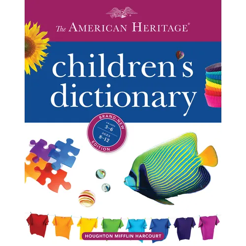 The American Heritage Children's Dictionary - Hardcover