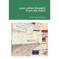 Love Letters Straight from the Heart - Paperback