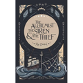 The Alchemist, the Siren, and the Thief - Paperback