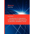 Exam Prep for Introduction To Operations And Supply Chain Management by Bozarth, Handfield, 1st Ed. - Paperback