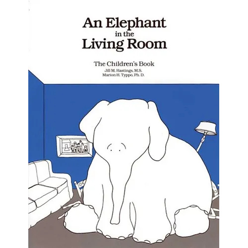 An Elephant in the Living Room the Children's Book - Paperback